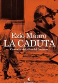 Ezio Mauro - La caduta (2023)
