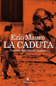 Ezio Mauro – La caduta (2023)