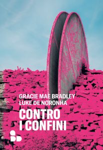 Gracie Mae Bradley, Luke de Norohna – Contro i confini (2023)