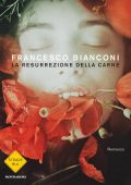 Francesco Bianconi - La resurrezione della carne (2015)