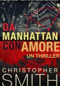 Christopher Smith - Da Manhattan con amore (2023)