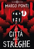 Marco Ponti - La città delle streghe (2023)