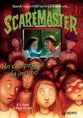 B. A. Frade, Stacia Deutsch - Scaremaster. Un campeggio da incubo (2023)