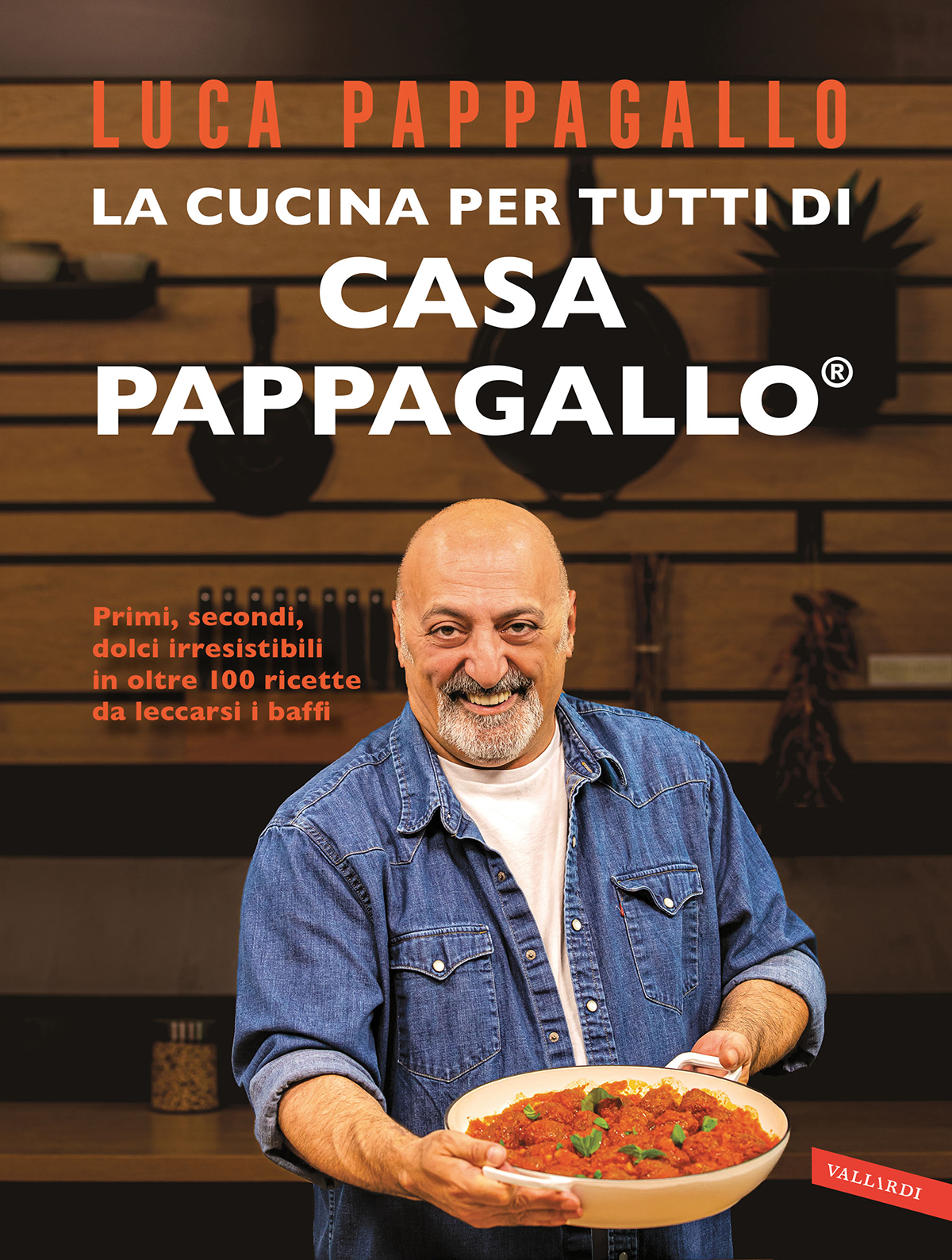 Luca Pappagallo – La cucina per tutti di Casa Pappagallo (2023)
