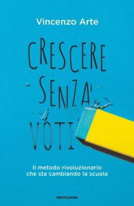 Vincenzo Arte – Crescere senza voti (2023)