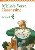 Michele Serra - L'assassino (2013)