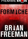 Brian Freeman - Formiche (2011)