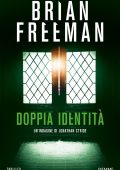 Brian Freeman - Doppia identità (2020)