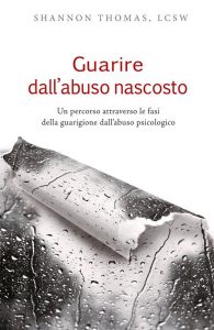 Thomas Shannon, LCSW – Guarire dall’abuso nascosto (2023)