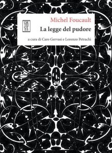 Michel Foucault – La legge del pudore (2023)