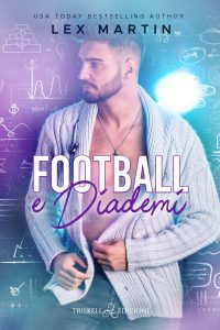 Lex Martin – Football e diademi (2023)