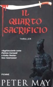 Peter May – Il quarto sacrificio (2004)