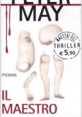 Peter May - Il Maestro Dei Cadaveri (2006)
