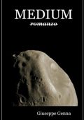 Giuseppe Genna - Medium (2007)