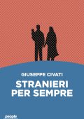 Giuseppe Civati - Stranieri per sempre (2023)