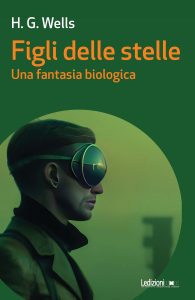 H.G. Wells – Figli delle stelle (2023)