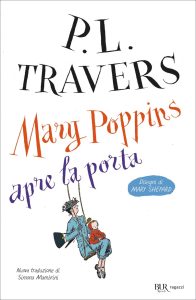 Pamela Lyndon Travers – Mary Poppins apre la porta (2023)