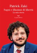 Patrick Zaki - Sogni e illusioni di libertà. La mia storia (2023)