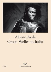Alberto Anile – Orson Welles in Italia (2023)