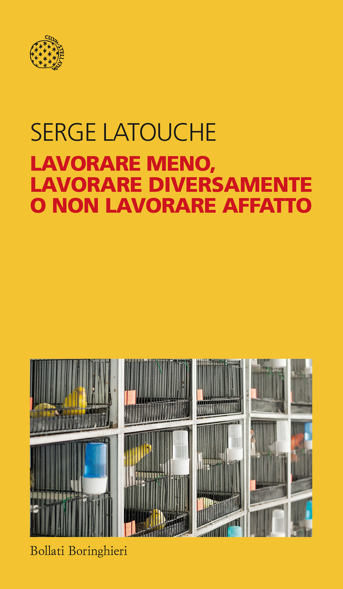 Serge Latouche – Lavorare meno, lavorare diversamente o non lavorare affatto (2023)