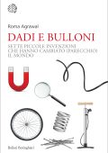 Roma Agrawal - Dadi e bulloni (2023)