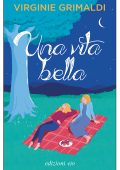 Virginie Grimaldi - Una vita bella (2023)