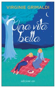 Virginie Grimaldi – Una vita bella (2023)