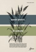 Annie Proulx - La palude (2023)