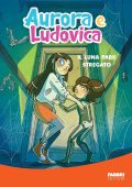 Aurora e Ludovica - Il luna park stregato (2023)