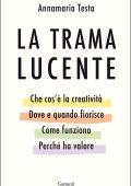 Annamaria Testa - La trama lucente (2023)