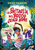Diego Passoni - La battaglia del bosco senza nome (2023)
