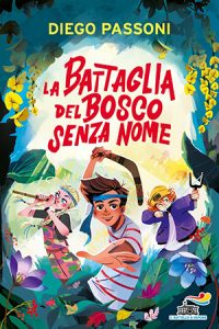 Diego Passoni – La battaglia del bosco senza nome (2023)