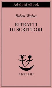 Robert Walser – Ritratti di scrittori (2023)