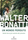 Walter Bonatti - Un mondo perduto (2020)