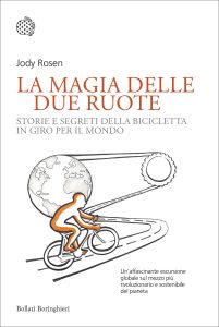 Jody Rosen – La magia delle due ruote (2023)
