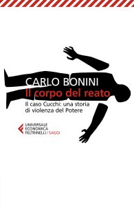 Carlo Bonini – Il corpo del reato (2023)