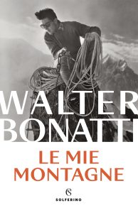 Walter Bonatti – Le mie montagne (2023)