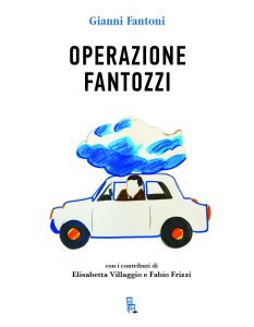 Gianni Fantoni – Operazione Fantozzi (2023)