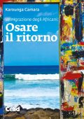 Karounga Camara - Osare il ritorno (2018)