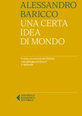 Alessandro Baricco - Una certa idea di mondo (2023)