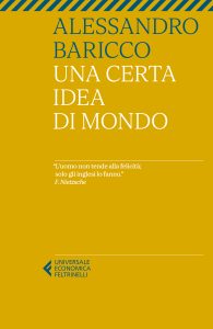 Alessandro Baricco – Una certa idea di mondo (2023)
