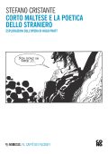 Stefano Cristante - Corto Maltese e la poetica dello straniero (2022)