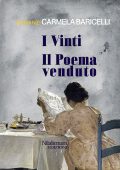 Carmela Baricelli - I Vinti. Il Poema venduto (2023)