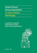 Andrea Péruzy, Simona Benedettini - La nuova Unione dell’Energia (2023)