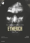 Valerio Evangelisti - Eymerich. Libro uno (2019)