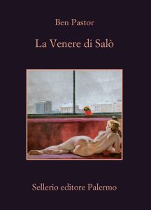 Ben Pastor – La Venere di Salò (2022)