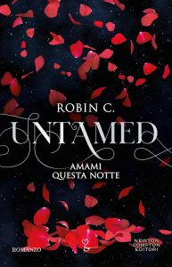 Robin C. – Amami questa notte. Untamed (2023)
