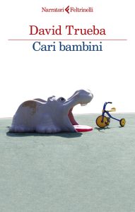 David Trueba – Cari bambini (2023)