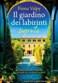 Fiona Valpy - Il giardino dei labirinti segreti (2023)
