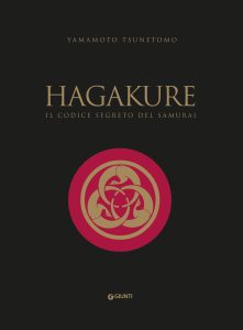 Tsunetomo Yamamoto – Hagakure. Il codice segreto del samurai (2023)